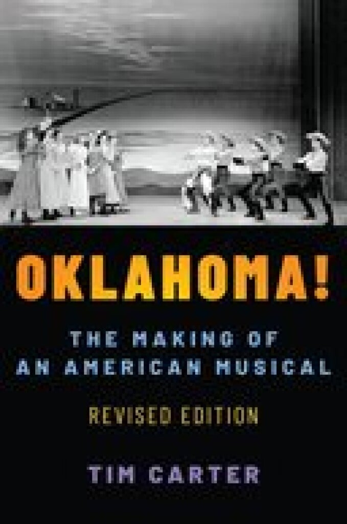 Oklahoma! The Making of an American Musical